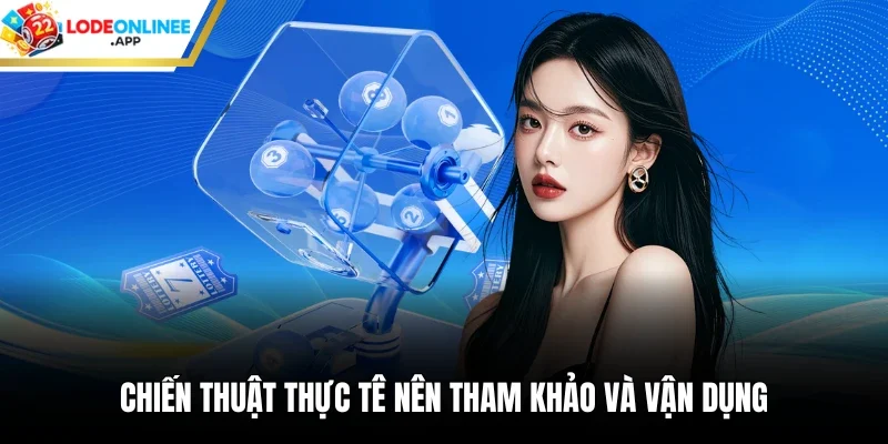 Chiến thuật thực tê nên tham khảo và vận dụng